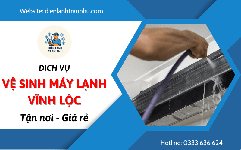 vệ sinh máy lạnh Vĩnh Lộc