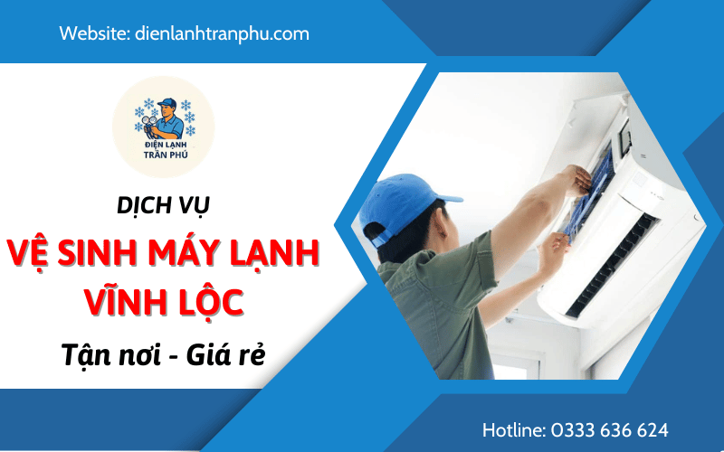 vệ sinh máy lạnh Vĩnh Lộc